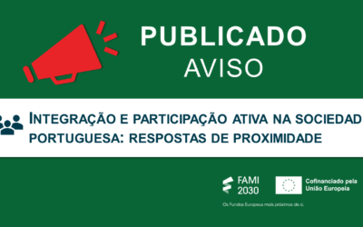 Publicado aviso FAMI 2030 para “Integração e participação ativa na sociedade portuguesa: respostas de proximidade”