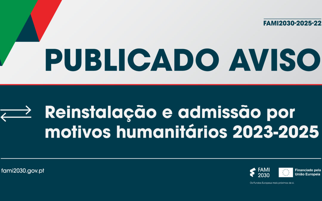 Publicado aviso convite para reinstalação e admissão por motivos humanitários 2023-2025