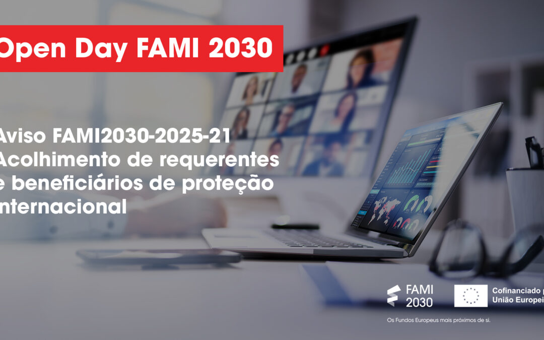 Open Day FAMI 2030 esclarece entidades sobre aviso para acolhimento de requerentes e beneficiários de proteção internacional