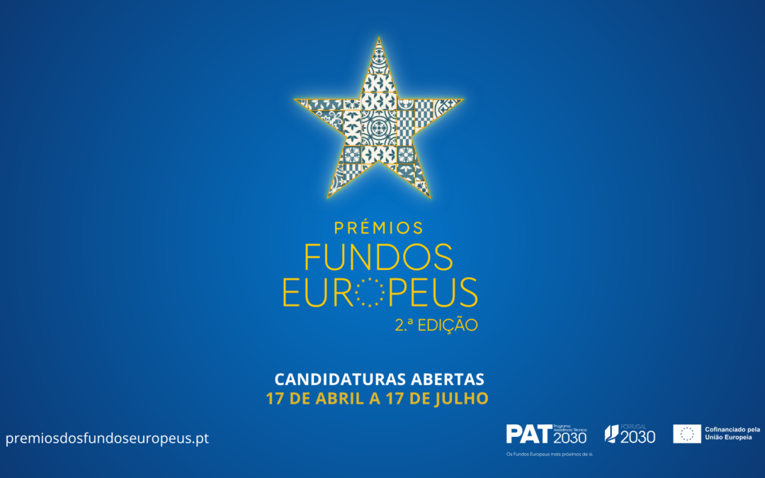 Projetos FAMI 2030 podem candidatar-se aos Prémios dos Fundos Europeus