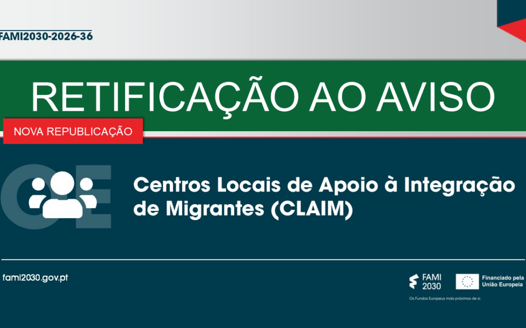 FAMI 2030 republica aviso para os CLAIM e retifica a alteração ocorrida a 25 de agosto